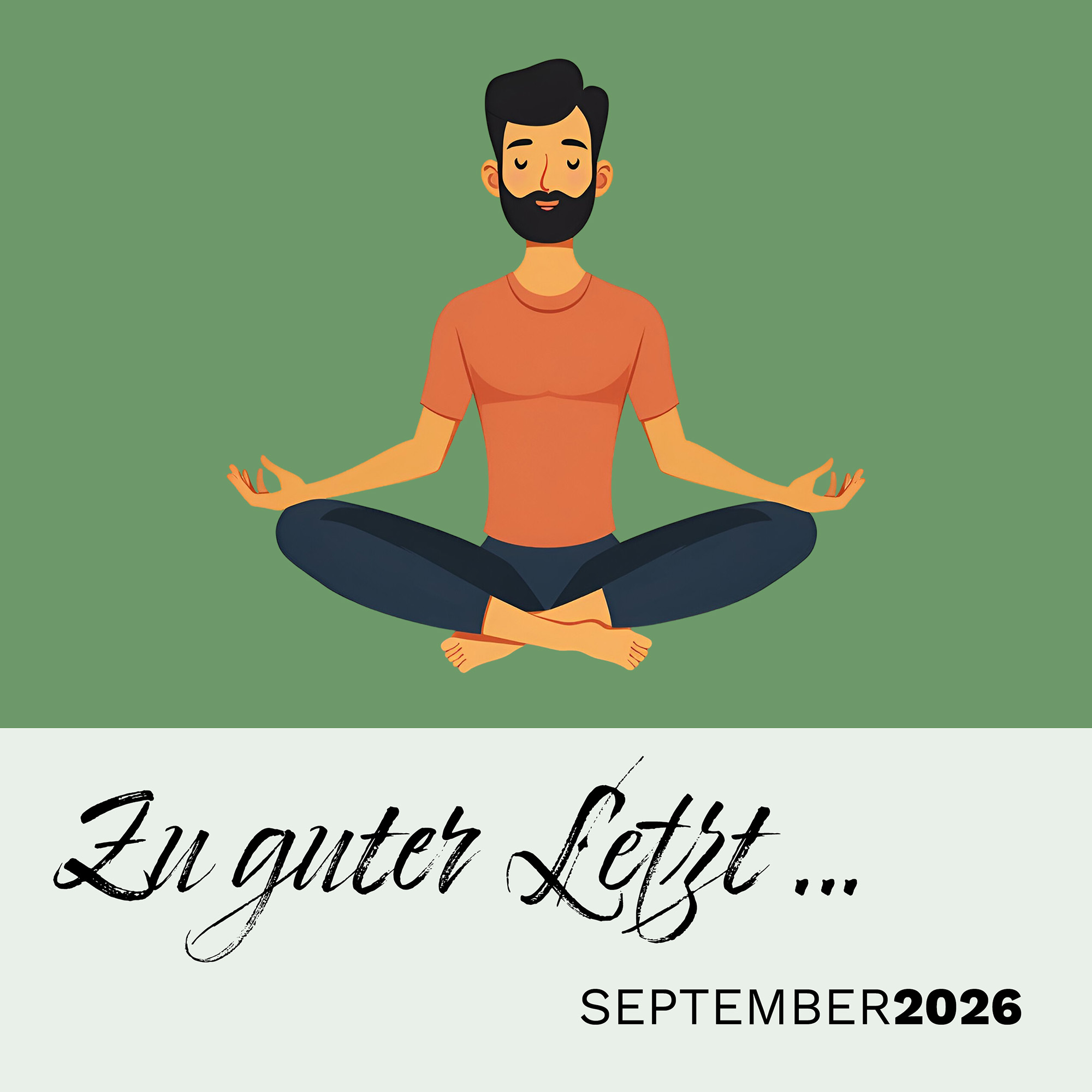 Zu guter Letzt … (September 2026)